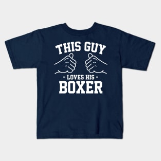 This guy loves his boxer Kids T-Shirt
